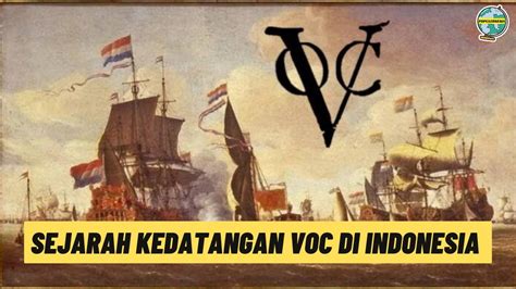 Kedatangan VOC di Indonesia