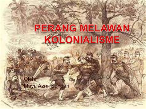 Perjuangan Kolonialisme